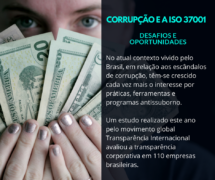 CORRUPÇÃO E A ISO 37001: DESAFIOS E OPORTUNIDADES