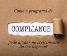 Como o Programa de Compliance pode ajudar no crescimento da organização?