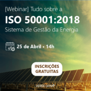 [Webinar] Tudo sobre a ISO 50001:2018 ﻿Sistema de Gestão da Energia